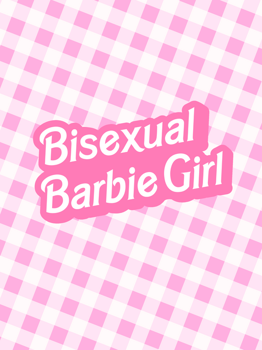 Bisexual Barbie Girl - Sticker